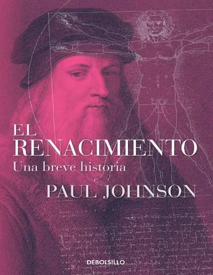 El Renacimiento: Una breve historia - Paul Johnson (PDF + Epub) [VS]
