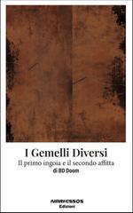 BD Doom – I gemelli diversi. Il primo ingoia e il secondo affitta (2026)