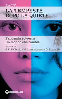 AA.VV. – La tempesta dopo la quiete. Pandemia e guerra. Un mondo che cambia (2022)