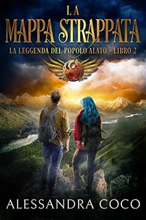 Alessandra Coco - La leggenda del popolo alato Vol.2. La Mappa Strappata (2023)