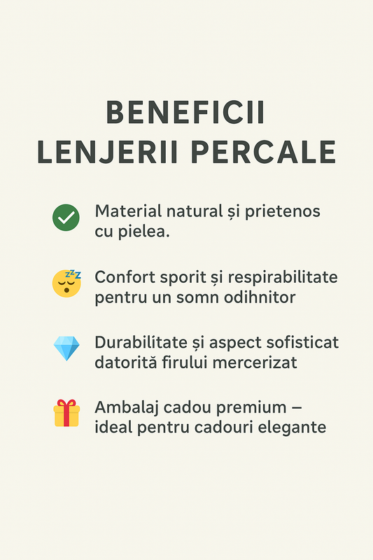 Beneficii lenjerie percale
