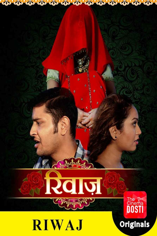 18+ Riwaj (2020) Hindi Short Film 720p HDRip 200MB Dwonload