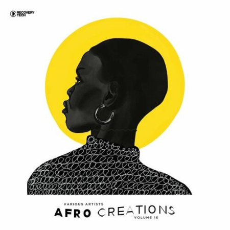 172c2176 4f8c 45b4 9b85 6f08ff0e275d - VA - Afro Creations Vol.16 (2022)