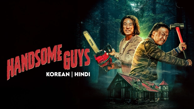 Handsome Guys (2024) [Hindi-Korean]