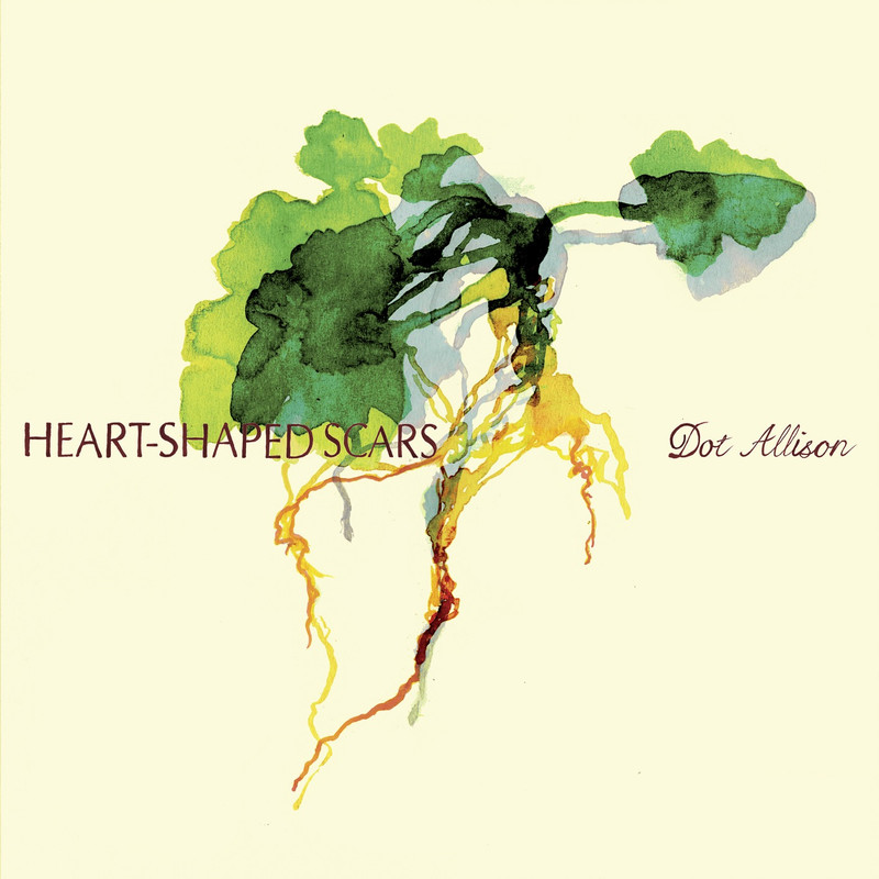 Dot Allison - Heart-Shaped Scars (2021) [FLAC 24bit/44,1kHz]