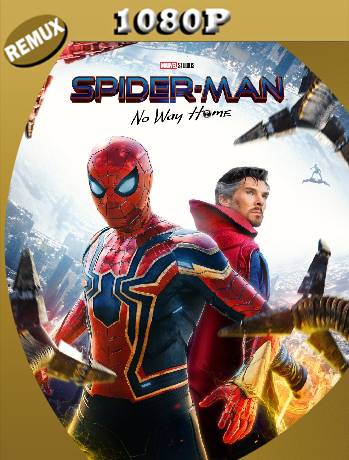 Spider-Man: Sin Camino a Casa (2021) Remux 1080p Latino [GoogleDrive]