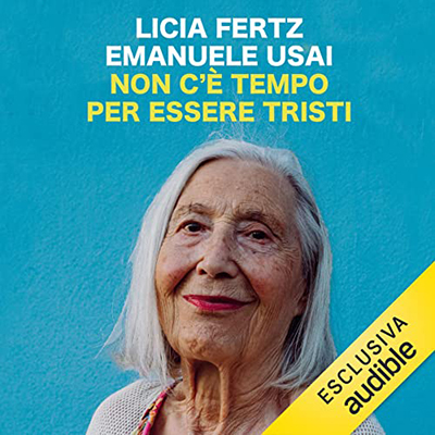 Licia Fertz, Emanuele Usai - Non c'è tempo per essere tristi (2022) (mp3 - 128 kbps)