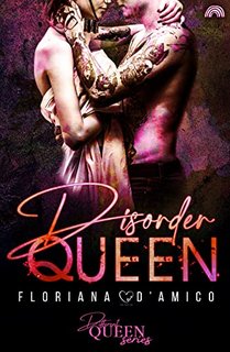 Floriana D'amico - Disorder Queen (2022)
