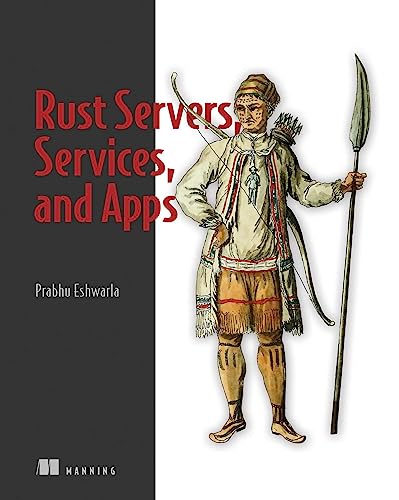 Rust Servers, Services, and Apps (Final Release)