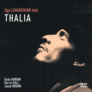 Ugo Lemarchand 4tet • Thalia (2023)    .flac  96.0 kHz/24 bit