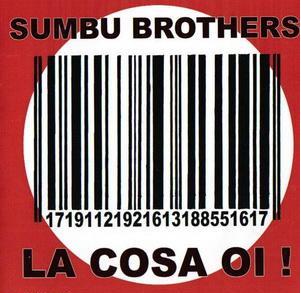 Sumbu Brothers - La Cosa Oi! (2001) Mp3