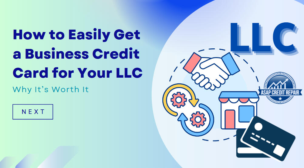 How to Easily Get a Business Credit Card for Your LLC