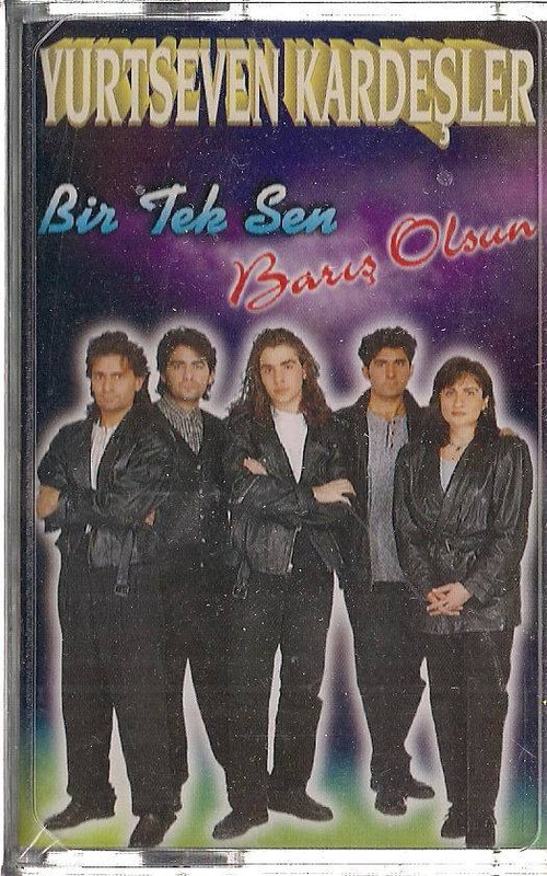 Yurtseven Kardesler - Bir Tek Sen (Baris Olsun)2