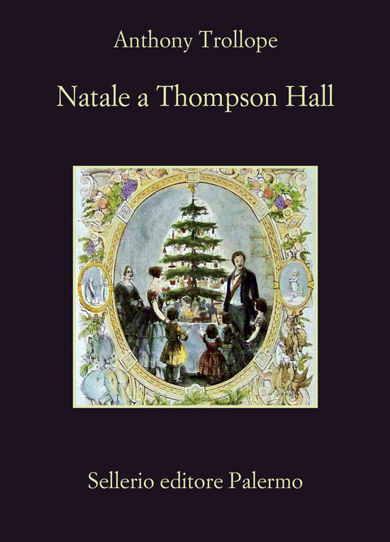 Anthony Trollope – Natale a Thompson Hall e altri racconti (2019)