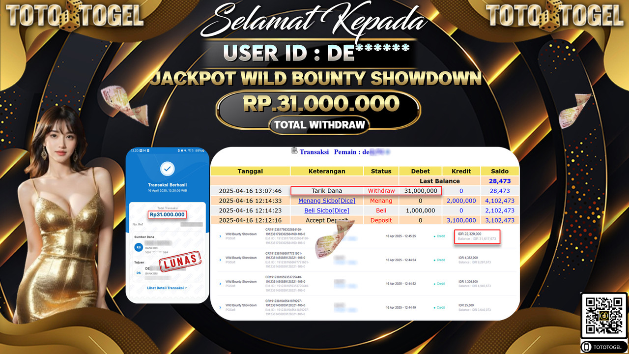 Bukti Pembayaran Jackpot  Permainan Slot Wild Bounty Showdown ID:DE****** LUNAS