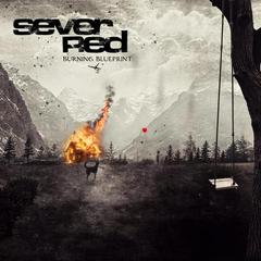 Sever Red - Burning Blueprint (2026)