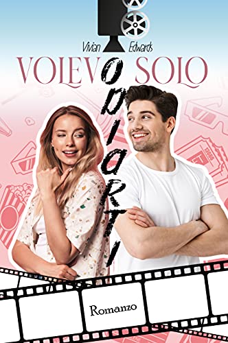 Vivian Edwards – Volevo solo odiarti (2021)