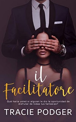 Tracie Podger - Il Facilitatore (2019)