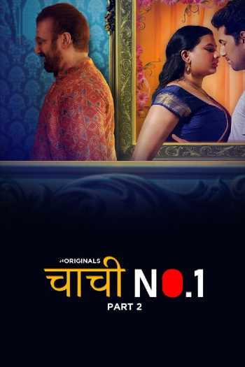 18+ Chachi No.1 Part 2 2023 Hindi Ullu Web Series 1080p | 720p | 480p HDRip Download