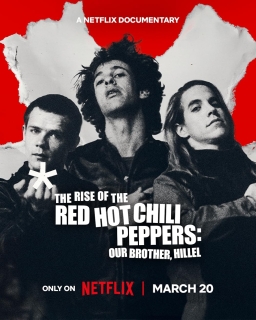 Poster: The Rise Of The Red Hot Chili Peppers Our Brother Hillel (2026) WEBRip 720p