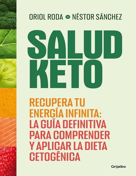 Salud Keto - Néstor Sánchez y Oriol Roda (Multiformato) [VS]