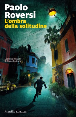 Paolo Roversi - L'ombra della solitudine (2024)