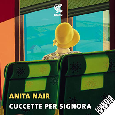 Anita Nair - Cuccette per signora (2022) (mp3 - 128 kbps)