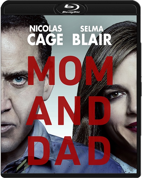 Mama i tata / Mom and Dad (2017) MULTi.1080p.BluRay.x264.DTS.AC3-DENDA / LEKTOR i NAPISY PL