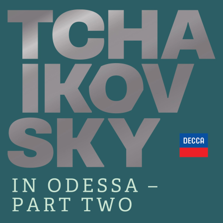 VA - Tchaikovsky in Odessa: Part Two (2020)
