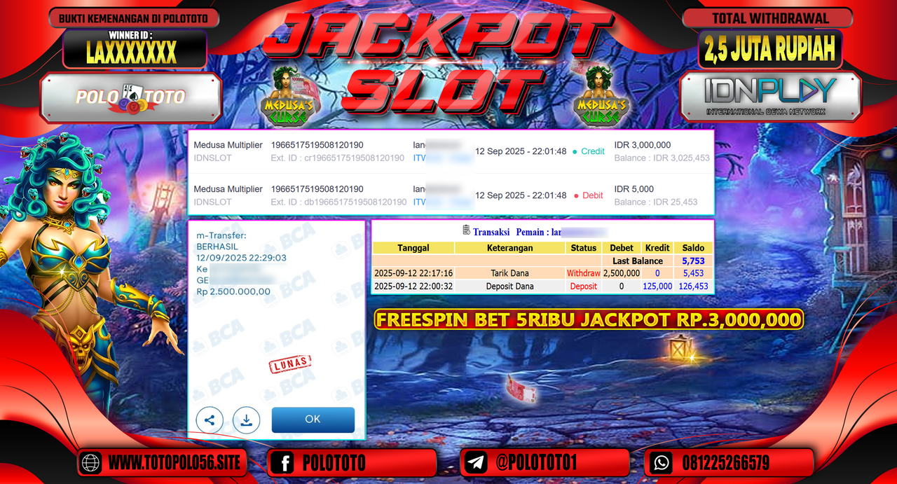 POLOTOTO JACKPOT SLOT MEDUSA MULTIPLIER Rp.2.500.000,-