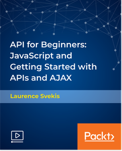 API for Beginners: JavaScript and Getting Started with APIs and AJAX-P2P