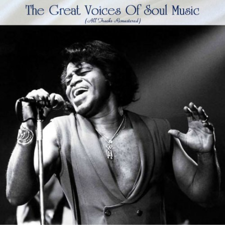 VA - The Great Voices Of Soul Music (All Tracks Remastered) (2022)