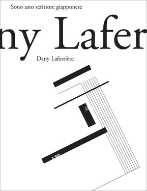 Dany Laferrière – Sono uno scrittore giapponese (2019)