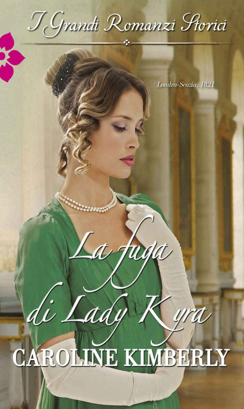 Caroline Kimberly - I fratelli Ashford 02 La fuga di Lady Kyra (2017)