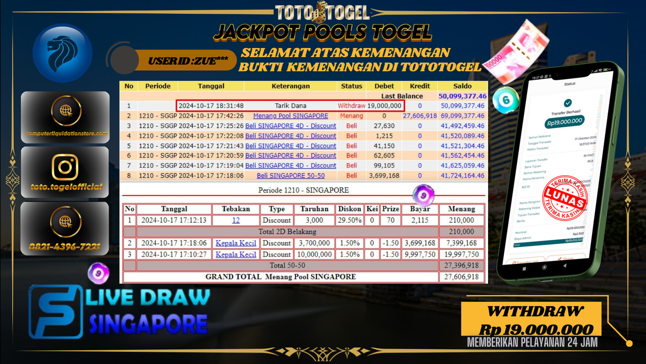 Bukti Kemenangan Permainan Pools Togel Singapore ID : ZUE*** Terbayar Lunas!!