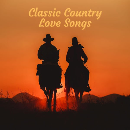 7365f9e1 576a 4de5 a57a 733f31f44798 - VA - Classic Country Love Songs (2022)