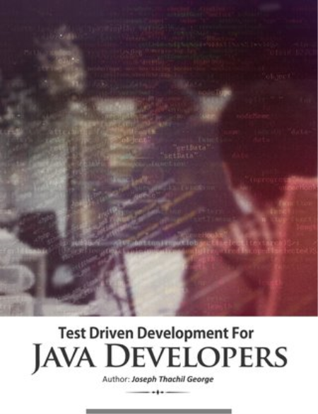 Test-Driven Development for JAVA Developers