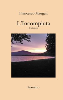 Francesco Maugeri - L'incompiuta (2024)