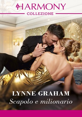 Lynne Graham - Scapolo e milionario (2026)