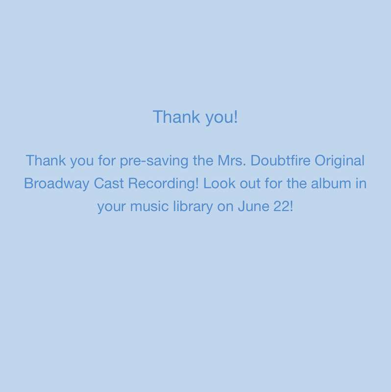 MRS. DOUBTFIRE Original Broadway Cast Recording Thread