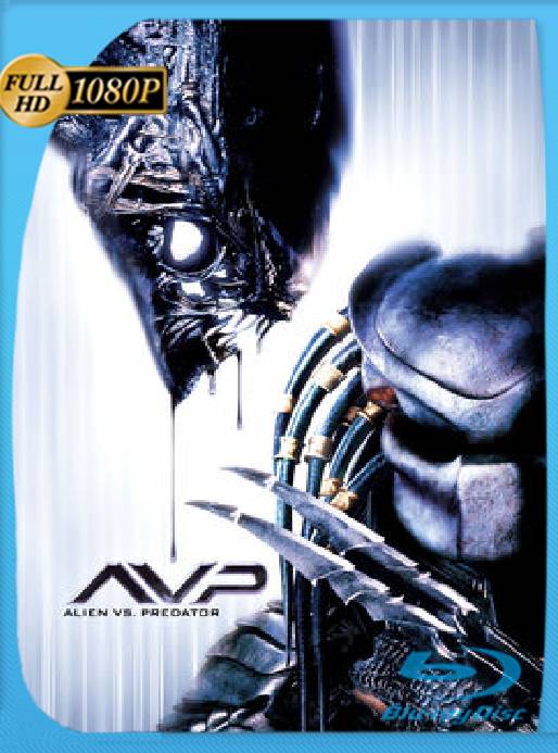 Alien vs. Predator (2004) BRrip [1080p] [Latino] [GoogleDirve] [RangerRojo]