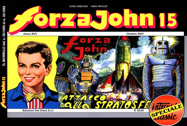 Intrepido Classic Speciale - Forza John 15. Attacco alla stratosfera (2007)