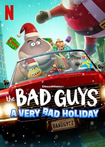 Zlouni: Vánoční zlo / The Bad Guys:A Very Bad Holiday (2023)