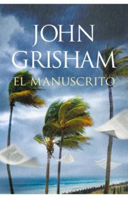EL MANUSCRITO, JOHN GRISHMAN