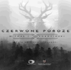 Michał J. Sobociński - Czerwone poroże (2023) 