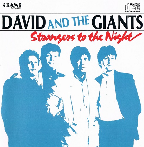 David And The Giants - Strangers To The Night 1988