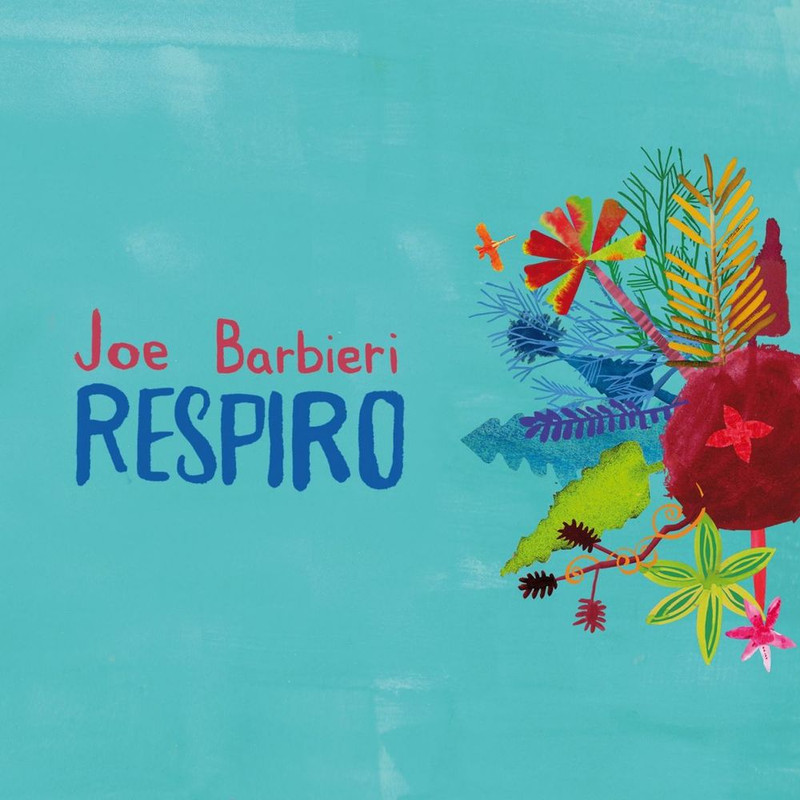 Joe Barbieri - Respiro (2012) .mp3 -320 Kbps