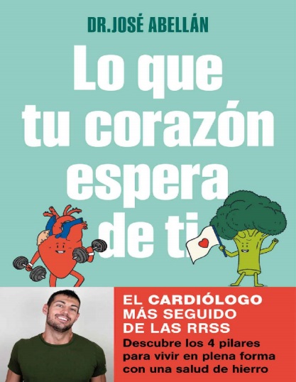 Lo que tu corazón espera de ti - Dr. José Abellán (PDF + Epub) [VS]