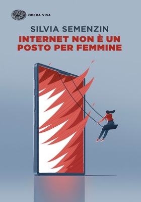 Silvia Semenzin - Internet non è un posto per femmine (2026)