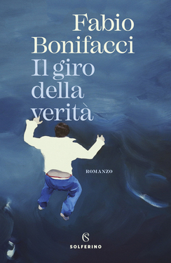 Fabio Bonifacci --- il giro della verità (2020)